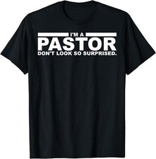 NEW LIMITED Funny I'm A Pastor Gift Cute Christian Clergy T-Shirt - MADE IN USA