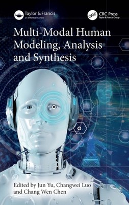MULTI-MODAL HUMAN MODELING ANALYSIS AN by YU JUN Hardback Self Help Business