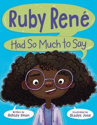 Ashley Iman Ruby René Had So Much to Say (Gebundene Ausgabe) Ruby René