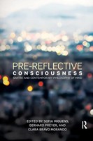 Pre-Reflective Consciousness Sartre And Contemporary Philosophy Of Mind Buch