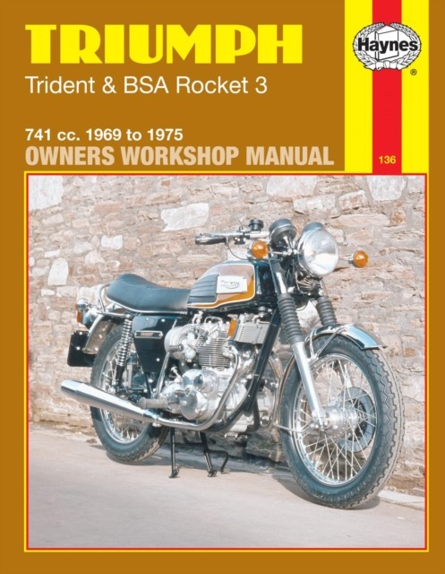 Triumph Trident  BSA Rocket 3 69  75 by Haynes Publishing PAPERBACK