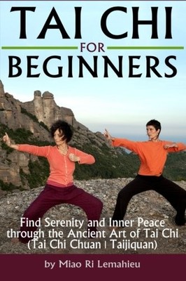 Tai Chi for Beginners: Discover Serenity and Inner