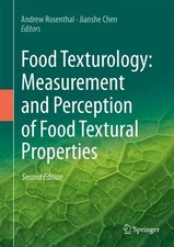 Food Texturology: Measurement and Perception of Food Textural Properties by Andr