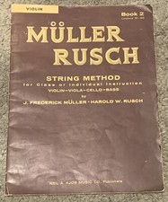 Vintage VIOLIN Muller Rusch String Method, Book 2, 1962