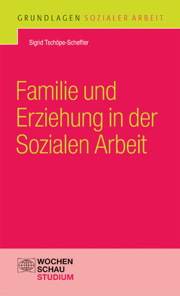 Thumbnail - Familie Und Erziehung In Der Sozialen Arbeit | 2009 | Deutsch