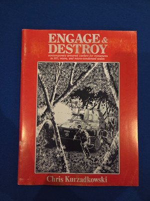 Engage & Destroy: Comtemporary Armored Warfare for Miniatures