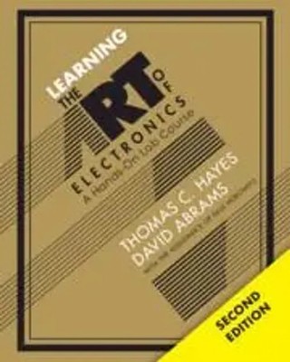 Learning the Art of Electronics | A Hands-On Lab Course | Hayes (u. a.) | Buch
