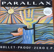 Parallax (7) - Bullet-Proof-Zero E.P., 12", (Vinyl)