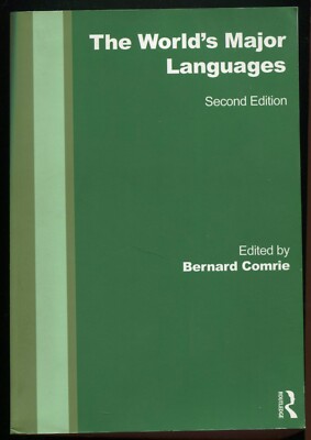 The World's Major Languages edited by Bernard Comrie (2011, 2nd edition, PB)