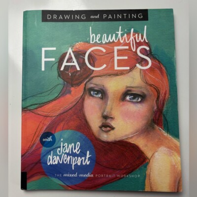 Drawing and Painting Beautiful Faces Paperback book