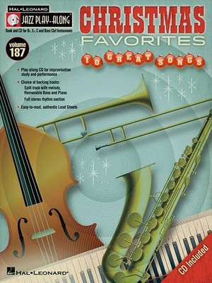 Christmas Favorites Jazz Play-Along Volume 187 | Holiday Sheet Music Book fo...