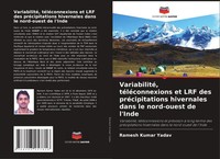 Ramesh Kumar Yadav | Variabilité, TéLéConnexions Et LRF Des PréCipitations...