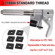 for 1-1/4” to 5” OD 7402 Universal Outside Thread Chaser Replace OTC 7402