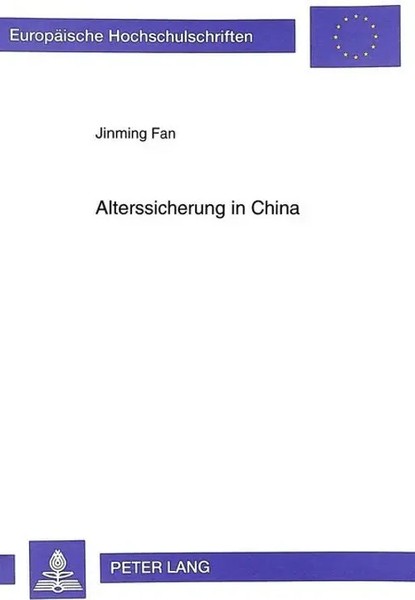 Jinming Fan | Alterssicherung In China | Taschenbuch | Deutsch | Peter Lang-image
