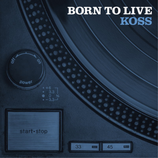 Koss Born to Live (CD) Album