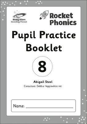 Abigail Steel Reading Planet: Rocket Phonics - Pupil Practice Book (Taschenbuch)