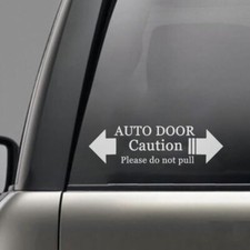 Auto Door Caution Please Do