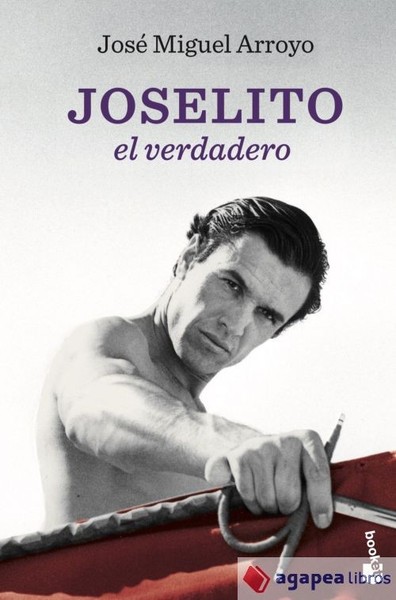 Joselito: el verdadero. NUEVO. ENVÍO URGENTE (Librería Agapea)