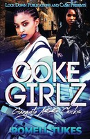 Coke Girlz Romell Tukes Taschenbuch Kartoniert / Broschiert Englisch 2022
