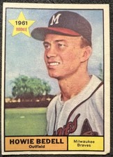 1961 TOPPS HOWIE BEDELL (MILWAUKEE BRAVES) RC #353 SMALL CORNER CHIP