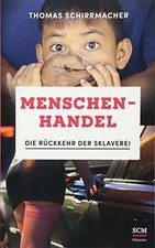 Menschenhandel: Die Rückkehr der Sklaverei von Schirrmac... | Buch | Zustand gut