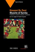 Musiche Di Turchia | Tradizioni E Transiti Tra Oriente E Occidente | G. De Zorzi
