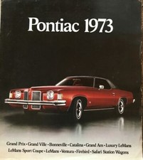 1973 Pontiac Motors Vehicle Line Up Color Brochure. Excellent Condition.