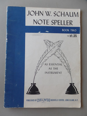 1946 Belwin John W Schaum Note Speller Book 2 Piano Course ...