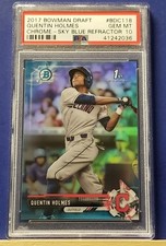 Quentin Holmes - 2017 Bowman Chrome Draft Blue Sky Refractor   PSA 10  #89/399