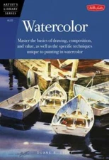 Watercolor (Artist's Library series #02) - Paperback By Duane R. Light - GOOD