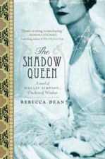 The Shadow Queen: A Novel of Wallis Simpson, Duchess of Windsor - GOOD