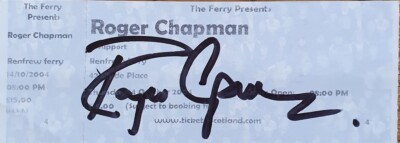 ROGER CHAPMAN of FAMILY Signature Autograph 2004  complete Concert Ticket