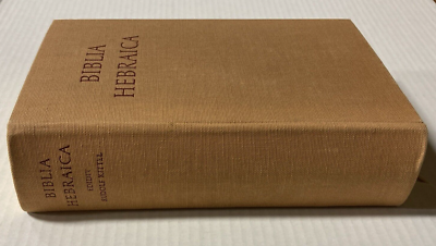 Biblia Hebraica by Rudolf Kittel Wurttembergische Bibelanstalt