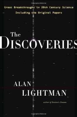 The Discoveries: Great Breakthroughs in 20th-century Science, In