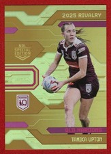 2025 NRL NRLW RIVALRY STATE OF ORIGIN GOLD CARD - [MAROONS] - G12 Tamika UPTON