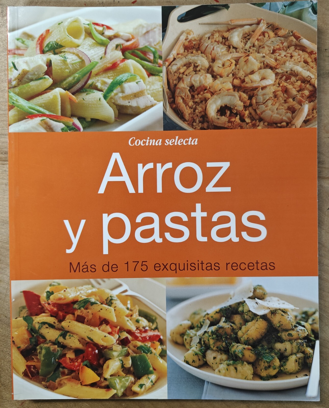 Cocina Selecta Arroz y pastas mas de 175 exquisitas recetas