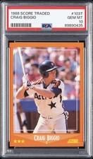 1988 SCORE TRADED #103T CRAIG BIGGIO ROOKIE RC PSA 10