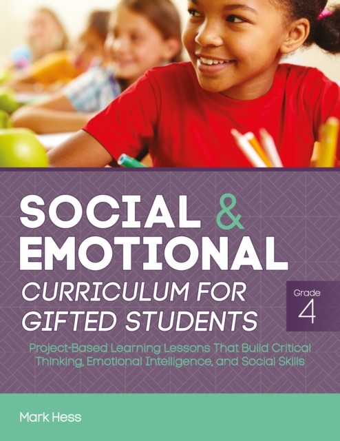 Social and Emotional Curriculum for Gifted Students by Mark Hess
