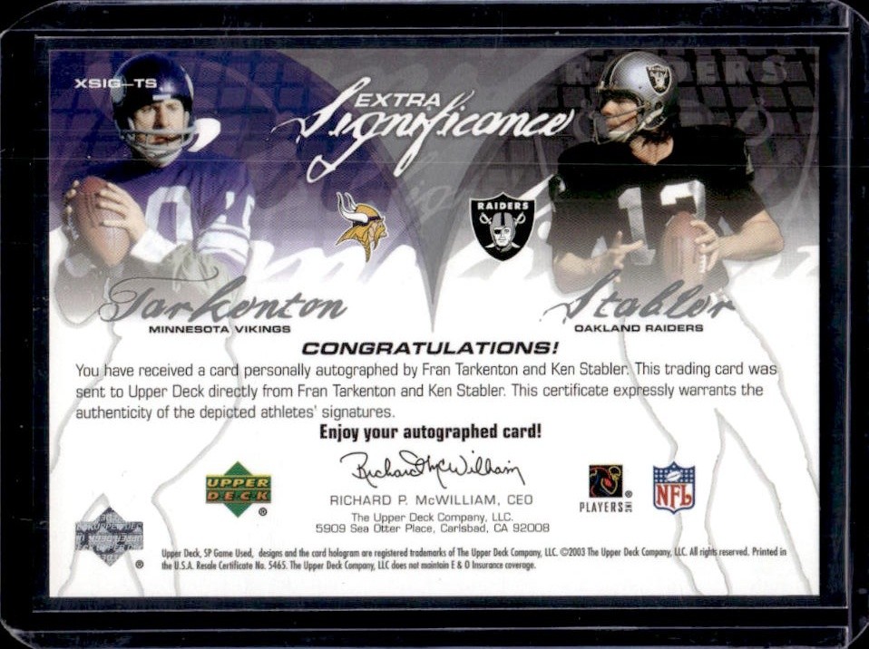 2004 SP Game Used Fran Tarkenton Ken Stabler SIGnificance Extra Auto #/25 view 2