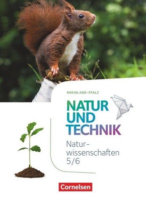 Natur und Technik - Naturwissenschaften 5./6. Schuljahr: Naturwissenschaften ...