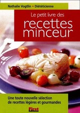 Le Petit Livre des Recettes Minceur - Vogtlin, Nathalie