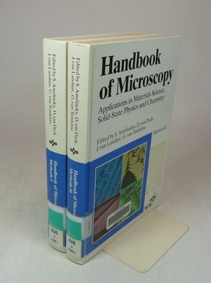 Handbook of Microscopy, Methods I & II. Applications in Materials Science, Solid