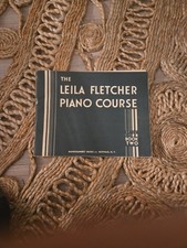 The Leila Fletcher Piano Course Book Two
