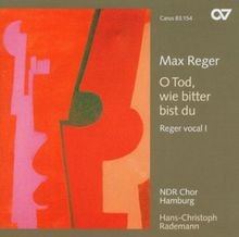 Max Reger: O Tod, wie bitter bist du (Reger Vokal Vol... | CD | Zustand sehr gut