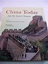 China Today and Her Ancient Treasures Hardcover Jerome A., Cohen,