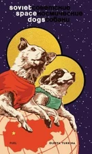 Soviet Space Dogs by 
