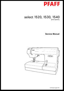 PFAFF Select 1520 1530 1540 SERVICE MAINTENANCE Manual | eBay