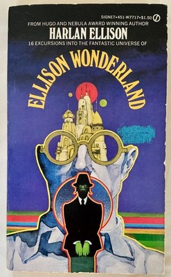 ELLISON WONDERLAND Harlan Ellison 1974 Signet Edition 1st Printing