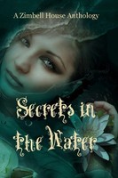 Zimbell House Publishing | Secrets In The Water | Taschenbuch | Englisch (2019)