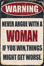 Funny Bar Tin Signs Warning Metal Signs Vintage Man Cave Wall Decor Never Argue